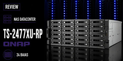 Análise completa do storage NAS para rack TS-2477XU-RP Qnap