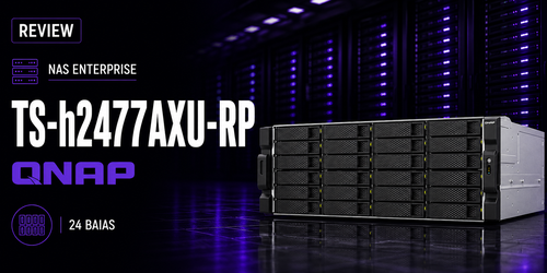 Análise do NAS rackmount Qnap TS-h2477AXU-RP com 24 baias