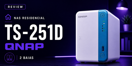Análise NAS 2 baias TS-253D Qnap: Ideal para Home Office