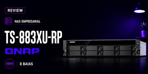 Avaliação técnica do rackmount NAS 8 baias TS-883XU-RP Qnap