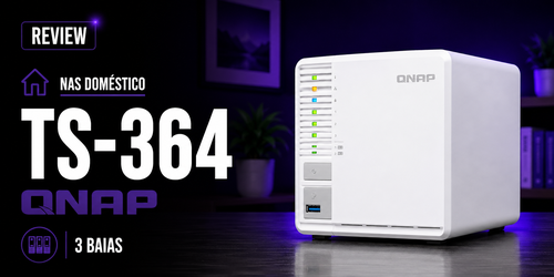 TS-364 Qnap: Análise detalhada do Storage NAS